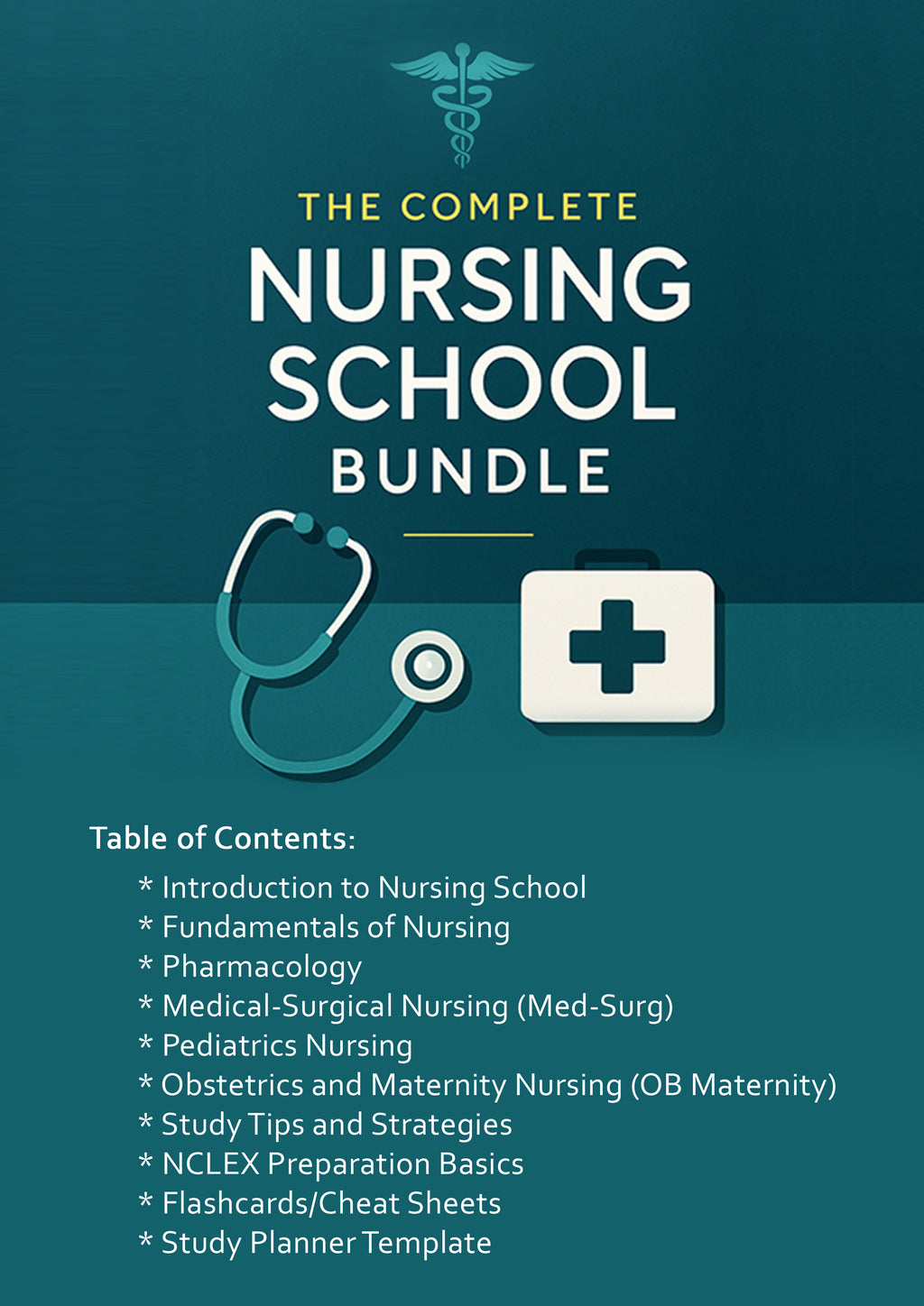 The Complete Nursing School Bundle
