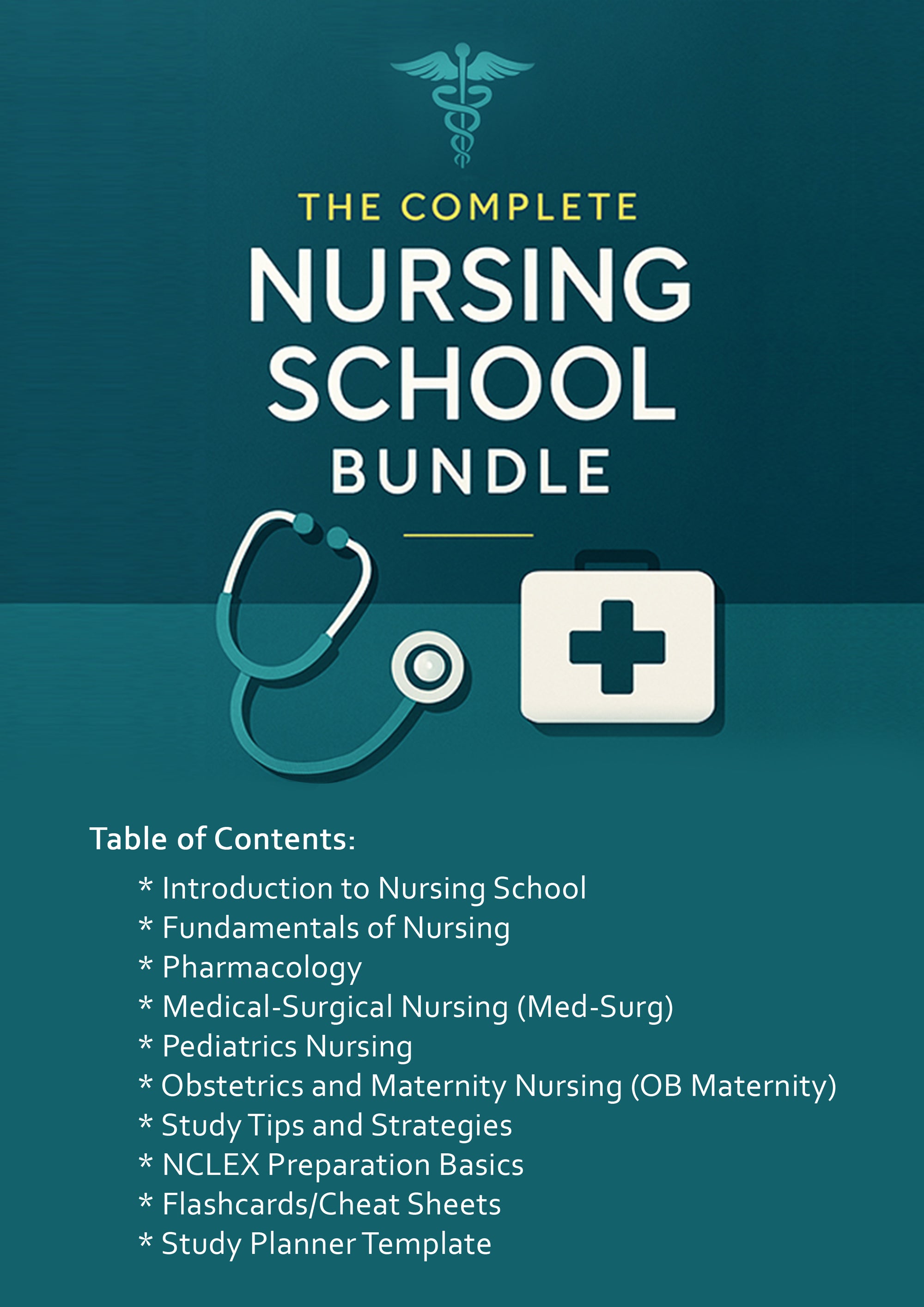 The Complete Nursing School Bundle